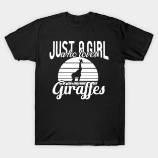 Giraffe Girl - Just a girl who loves giraffes T-Shirt